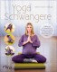 Yogabuch | Yoga f Schwangere Katharina Rainer-Trawöger