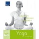 Nur für mich - Yoga: Entspannen. Auftanken. Wohlfühlen 
