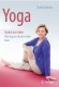 Yogabuch | Wie Yoga bei Krebs helfen kann  