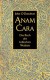 Anam Cara - das Buch der keltischen Weisheit