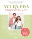 Ganzheitlicher Gesundheitsguide | Ayurveda-Sprechstunde