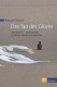 Das Tao des Glücks - Meditationen