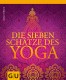 Die Sieben Schätze des Yoga