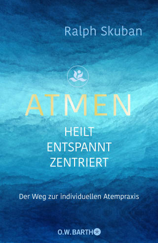 Atmen von Ralph Skuban | yogaguide Buchtipp Atmen von Ralph Skuban | yogaguide Buchtipp