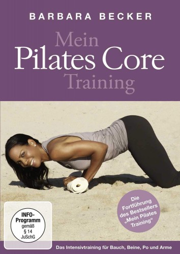 Barbara Becker Mein Pilates Core Training | yogaguide Tipp Barbara Becker Mein Pilates Core Training | yogaguide Tipp
