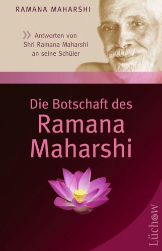 Die Botschaft des Ramana Maharshi | yogaguide Tipp Die Botschaft des Ramana Maharshi | yogaguide Tipp