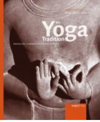Georg Feuerstein | Die Yoga-Tradition | Yogaguide Die Yoga-Tradition Georg Feuerstein | Yoga Guide