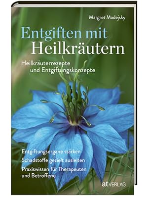 Magret Madejsky Entgiften mit Heilkräutern | Cover Magret Madejsky Entgiften mit Heilkräutern | Cover
