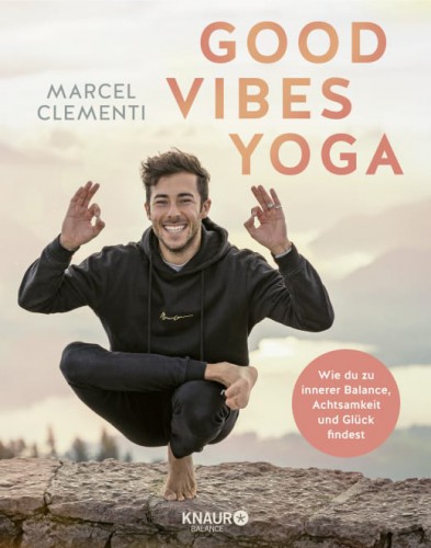 Good Vibes Yoga | Marcel Clementi | yogaguide Buchtipp