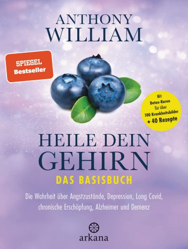 Heile Dein Gehirn Das Basisbuch Band 1 | yogaguide Buchtipp Heile Dein Gehirn Das Basisbuch Band 1 | yogaguide Buchtipp