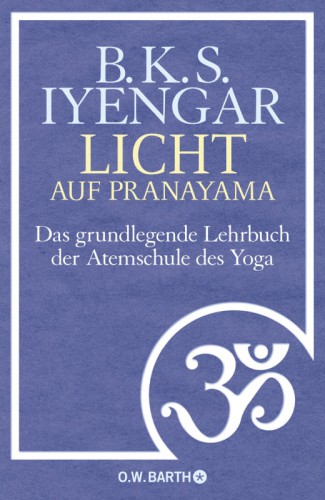 Licht auf Pranayama B.K.S. Iyengar | yogaguide