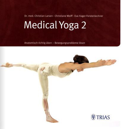 Medical Yoga 2 | Trias Verlag | yoga guide Medical Yoga 2 | Trias Verlag | yogaguide
