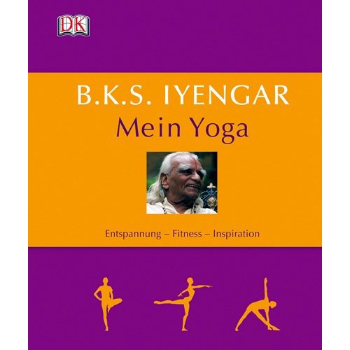 Das neues Buch von B.K.S. Iyengar, der größte Yogameister unserer Zeit|Yoga|Yoga Guide