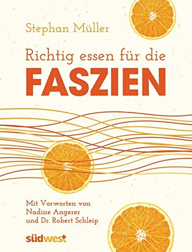 Richtig essen für die Faszien | yogaguide Buchtipp Richtig essen für die Faszien | yogaguide Buchtipp