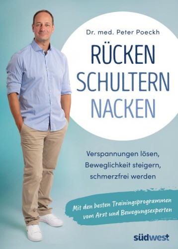 Rücken Schultern Nacken Dr. Peter Poeckh | yogaguide Buchtipp Rücken Schultern Nacken Dr. Peter Poeckh | yogaguide Buchtipp