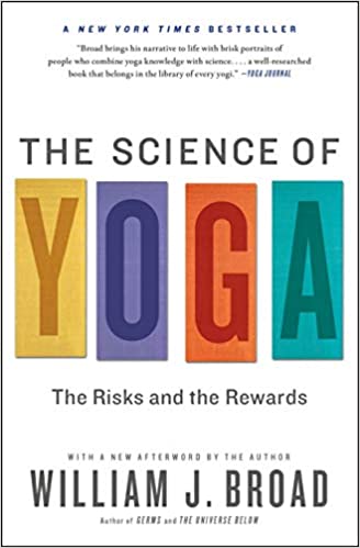 The Science of Yoga | William J. Broad