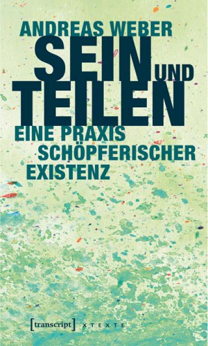 Sein und Teilen Andreas Weber | yogaguide Tipp