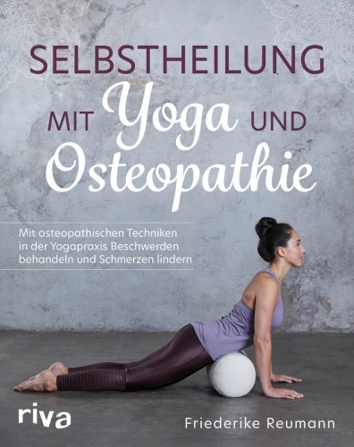 Selbstheilung mit Yoga u Osteopathie riva Verlag