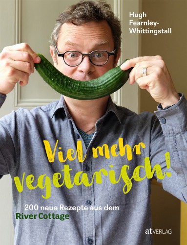 Viel mehr vegetarisch Hugh Fearnley-Whittinstall | yogaguide