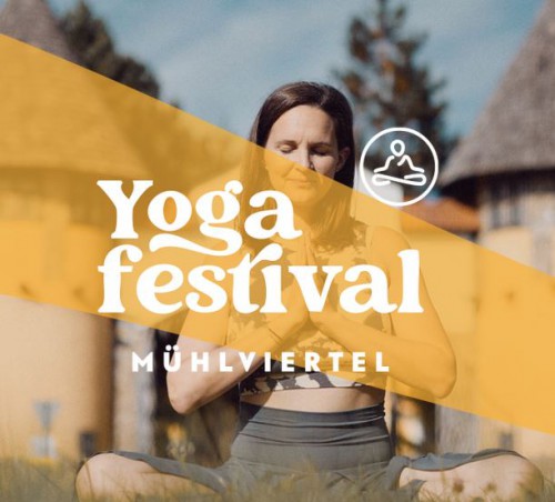 1. YogaFestival Muehlviertel Austria | yogafestivalguide