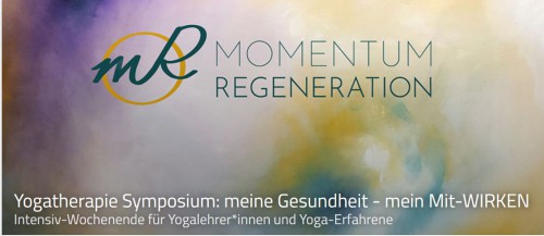 Momentum Regeneration Yogatherapie Symposium Momentum Regeneration Yogatherapie Symposium