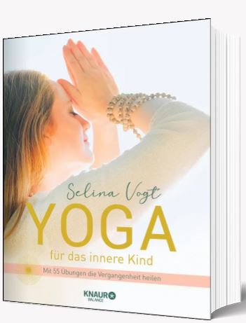 Yoga für das innere Kinde Selina Vogt | yogaguide Tipp Yoga für das innere Kinde Selina Vogt | yogaguide Tipp