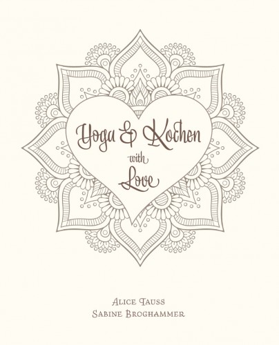 Yoga und Kochen with Love | yogaguide