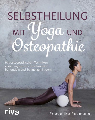 Yoga und Osteopathie | Riva Verlag Yoga und Osteopathie | Riva Verlag
