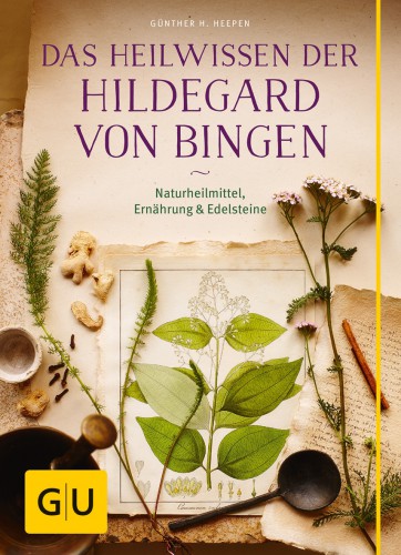 Das Heilwissen der Hildegard von Bingen GU Verlag | yogaguide