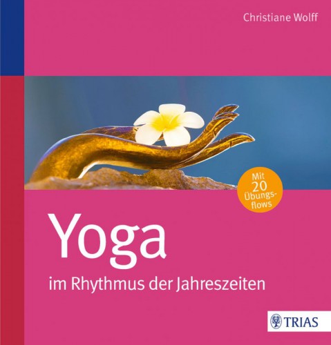 Yoga im Rhythmus der Jahreszeiten | Thieme Verlag